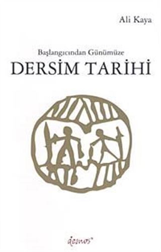 Başlangıcından Günümüze Dersim Tarihi