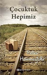 Çocuktuk Hepimiz