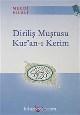 Diriliş Muştusu Kur'an-ı Kerim