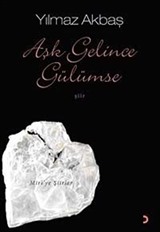 Aşk Gelince Gülümse