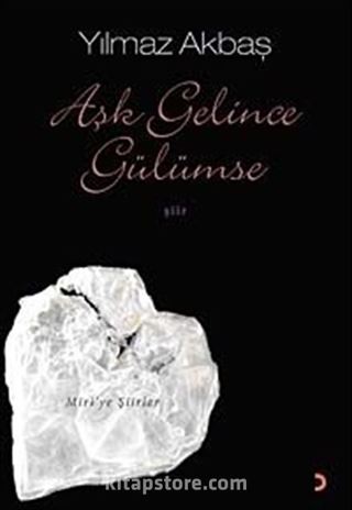 Aşk Gelince Gülümse