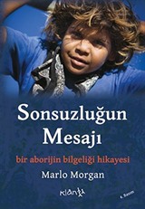 Sonsuzluğun Mesajı