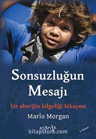 Sonsuzluğun Mesajı