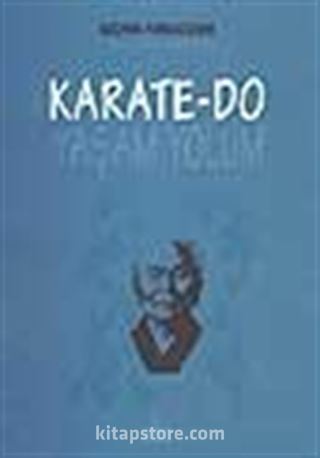 Karate - Do Yaşam Yolum