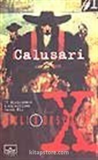 Gizli X Dosyalar 1: Calusari