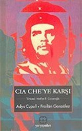 Cia Che'ye Karşı