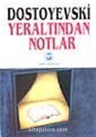 Yeraltından Notlar