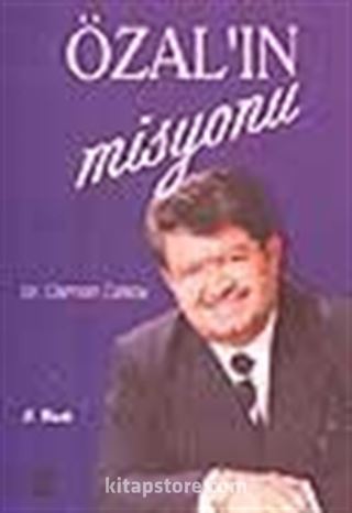 Özal'ın Misyonu