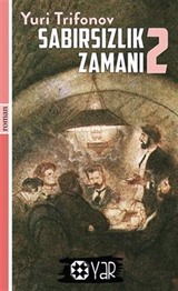 Sabırsızlık Zamanı 2