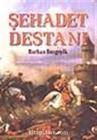 Şehadet Destanı