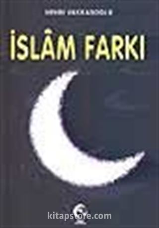 İslam Farkı