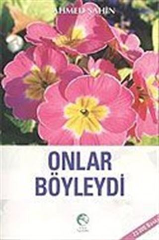 Onlar Böyleydi