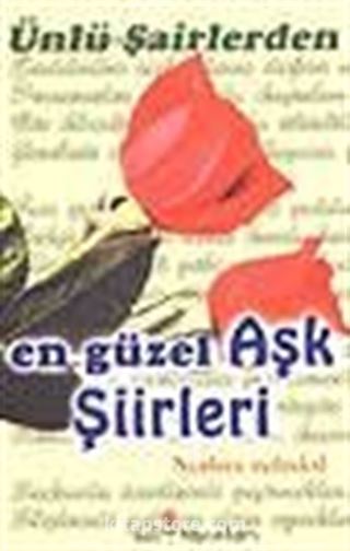 En Güzel Aşk Şiirleri