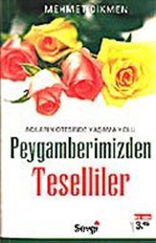 Peygamberimizden Teselliler