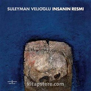 İnsanın Resmi - Süleyman Velioğlu