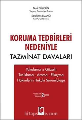 Koruma Tedbirleri Nedeniyle Tazminat Davaları