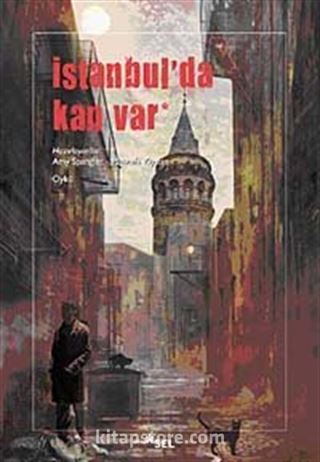 İstanbul'da Kan Var