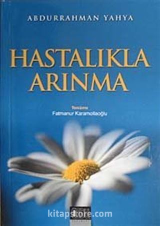 Hastalıkla Arınma