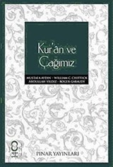 Kur'an ve Çağımız