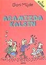 Aramızda Kalsın