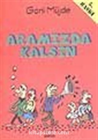 Aramızda Kalsın