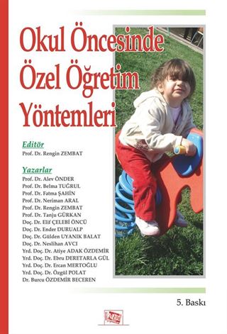 Okul Öncesinde Özel Öğretim Yöntemleri