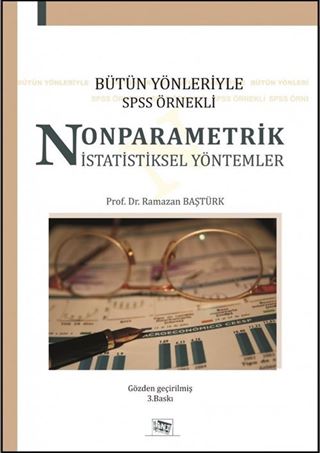 Bütün Yönleriyle SPSS Örnekli Nonparametrik İstatistiksel Yöntemler