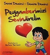 Peygamberimizi Sevindirelim