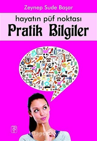 Hayatın Püf Noktası Pratik Bilgiler