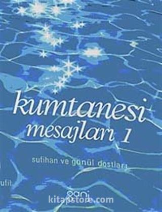 Kumtanesi Mesajları-1