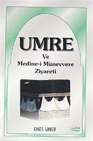 Umre ve Medine-i Münevvere Ziyareti cep boy