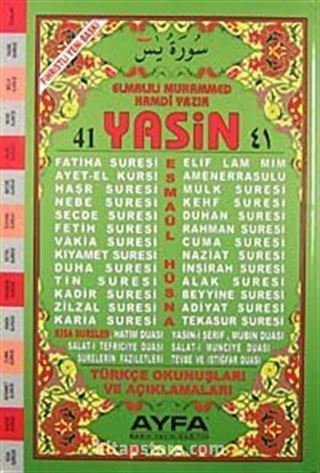 41 Yasin Türkçe Okunuşları ve Açıklamaları (Orta Boy-1. Hamur Kod:071)