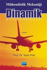 Mühendislik Mekaniği Dinamik (Matlab Destekli)