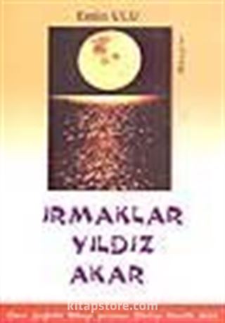 Irmaklar Yıldız Akar