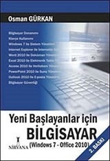 Yeni Başlayanlar İçin Bilgisayar (Windows 7-Office 2010)