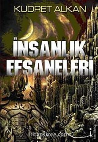 İnsanlık Efsaneleri