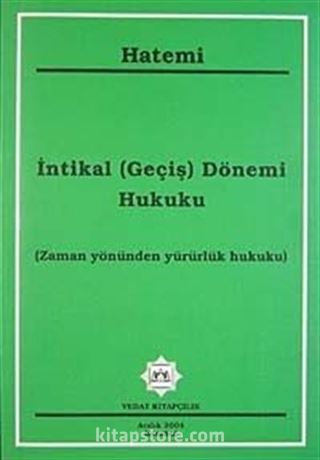 İntikal (Geçiş) Dönemi Hukuku