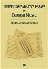 Three Comparative Essays on Turkish Music