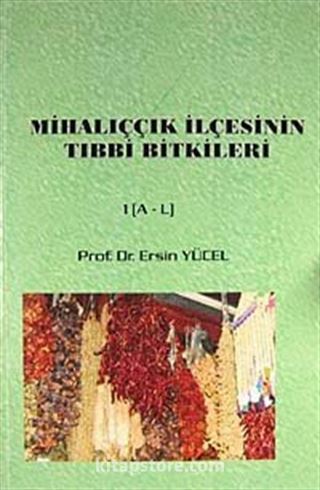 Mihalıççık İlçesinin Tıbbi Bitkileri