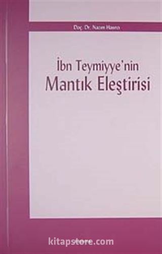 İbn Teymiyye'nin Mantık Eleştirisi