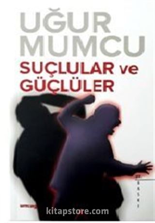 Suçlular ve Güçlüler