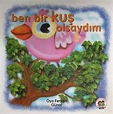 Ben Bir Kuş Olsaydım