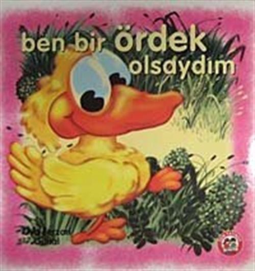 Ben Bir Ördek Olsaydım