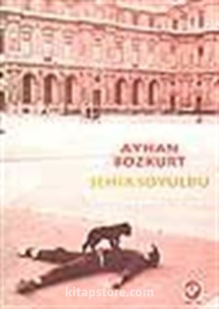 Şehir Soyuldu