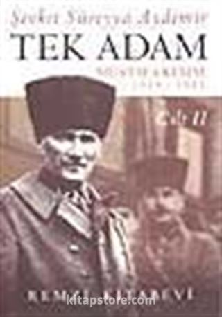 Tek Adam (Mustafa Kemal) Cilt 2