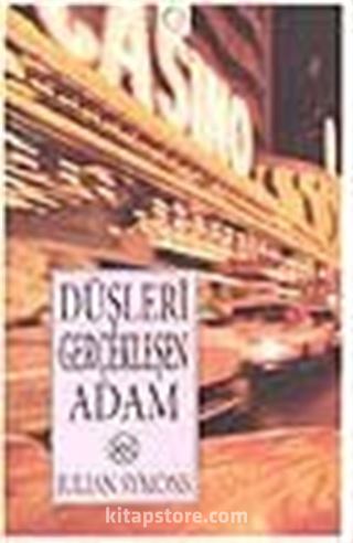 Düşleri Gerçekleşen Adam