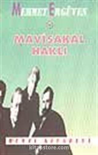 Mavi Sakal Haklı