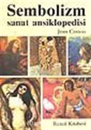 Sembolizm Sanat Ansiklopedisi