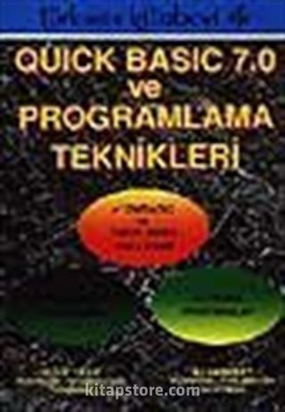 Quick Basic 7.0 ve Programlama Teknikleri