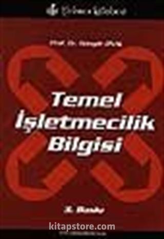 Temel İşletmecilik Bilgisi